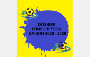 *****INSCRIPTIONS SAISON 2025-2026*****