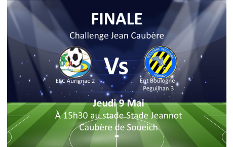 L'équipe 2 en Finale de la coupe Jean Caubère